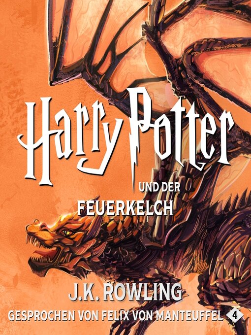 Title details for Harry Potter und der Feuerkelch by J. K. Rowling - Available
